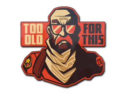 Too Old for This CS2 Sticker