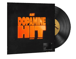 DOPAMINE HIT