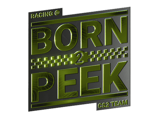 Born To Peek (Foil) CS2 Sticker