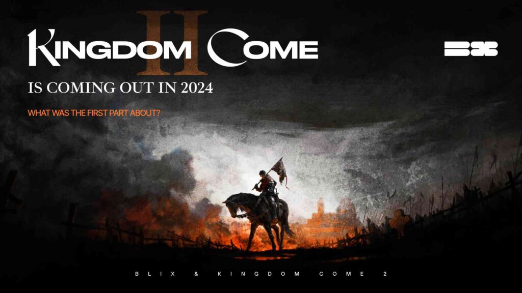 Kingdom Come 2 Is Coming Out in 2024, What Was The First Part About?