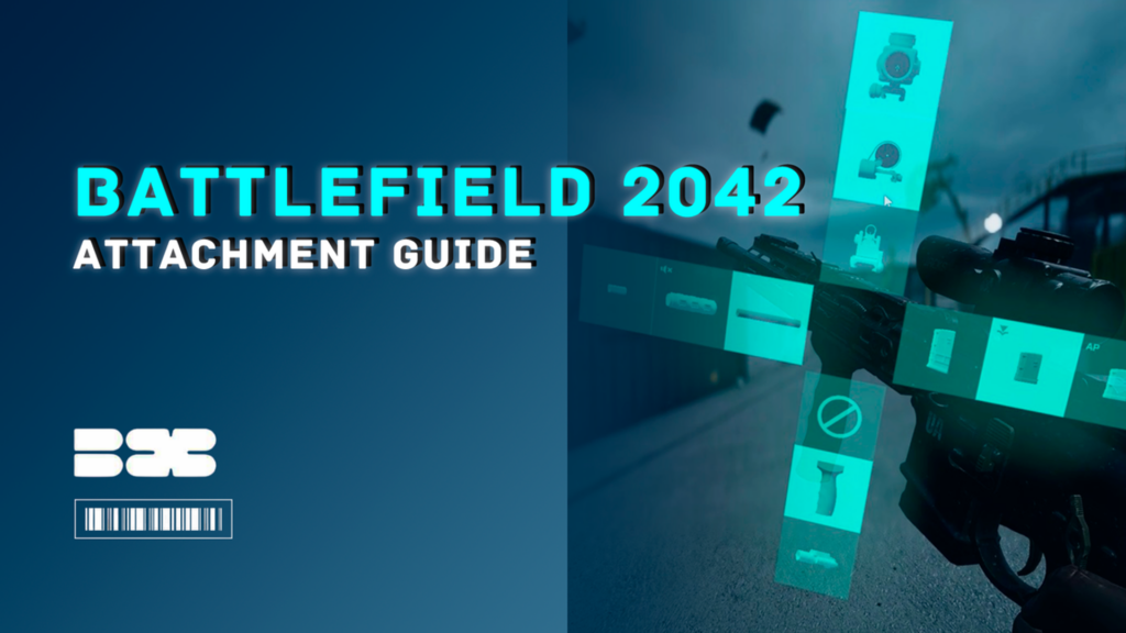Battlefield 2024 Attachment Guide