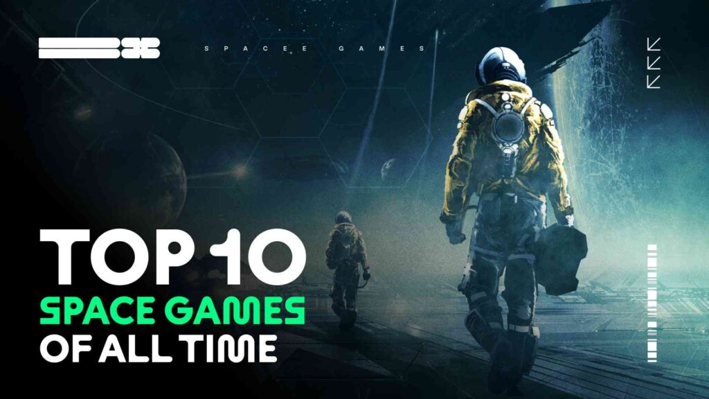 Top 10 Space Games Of All Time