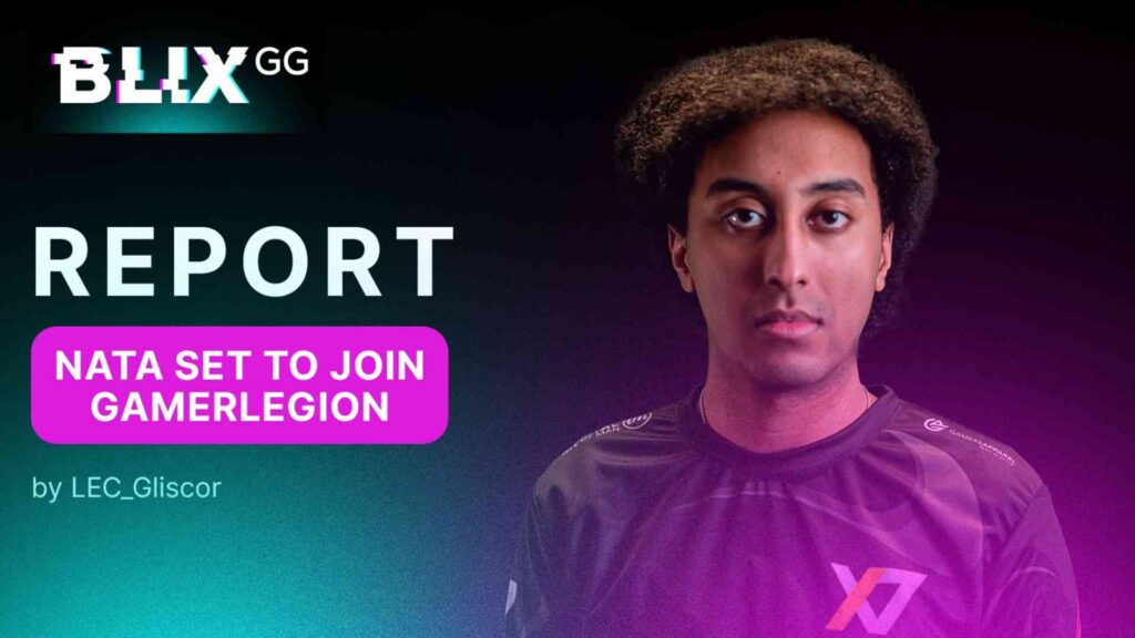 Sources: Nata set to join GamerLegion