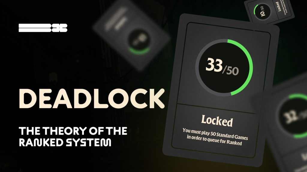 Deadlock: The Theory of the Ranked System