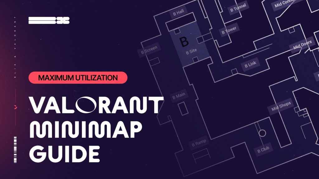 Want More Kills and Better Rotates? Master the Valorant Minimap Like This