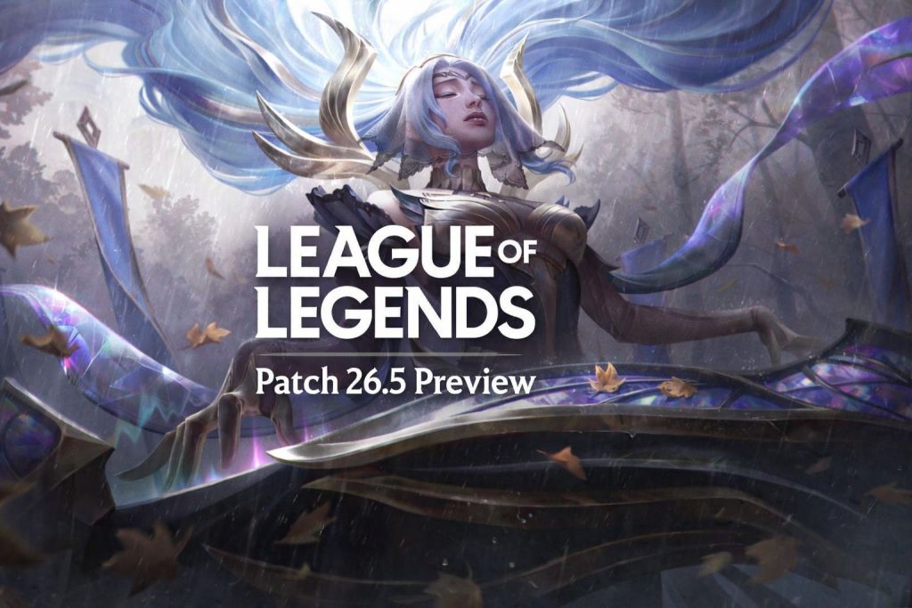 League of Legends Patch 26.5 Overview – Champion Changes, Act 2 Battle Pass & More League of Legends Patch 26.5 Overview - Champion Changes, Act 2 Battle Pass & More