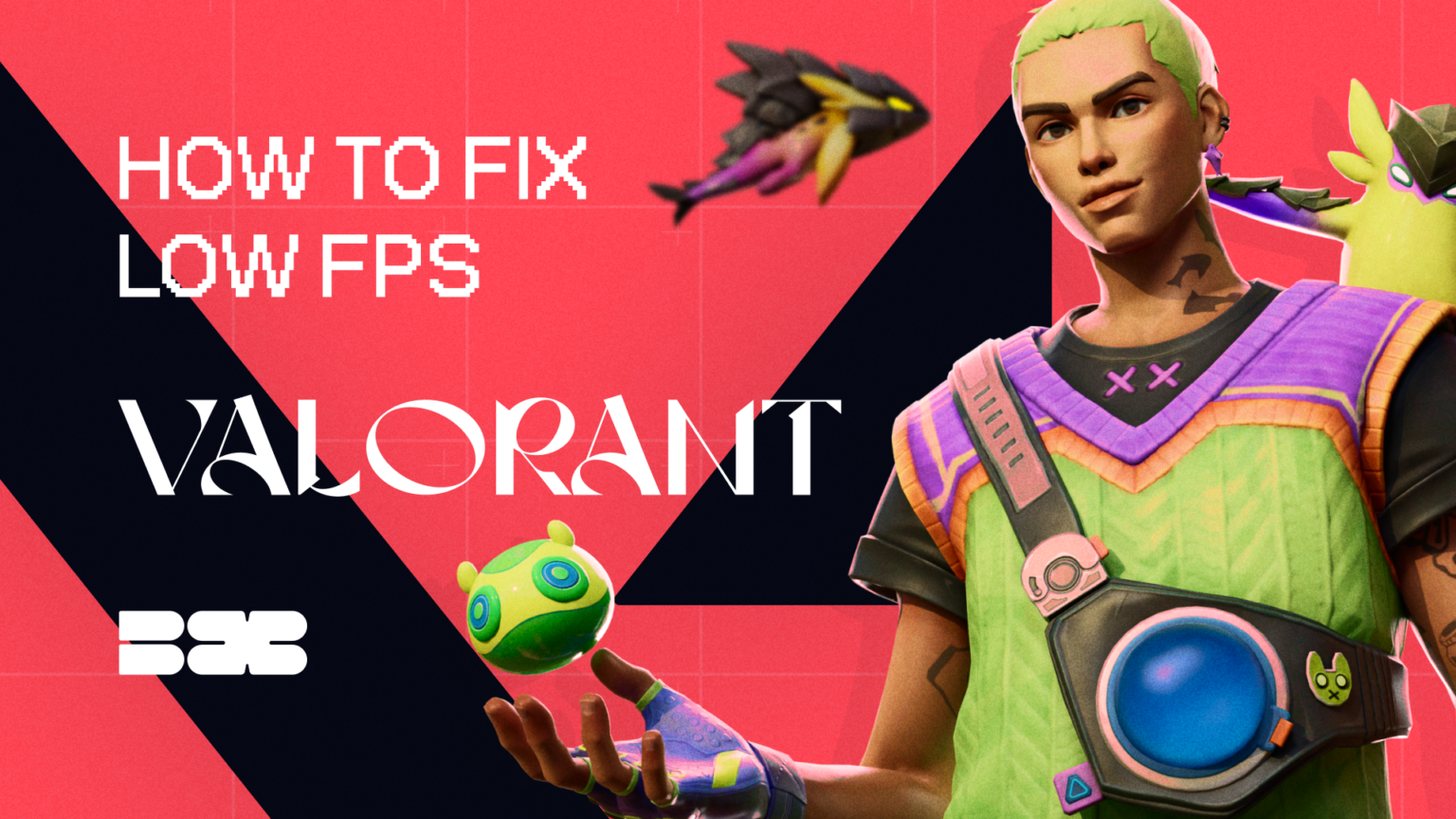 How to Fix Low FPS in Valorant (Actual Guide) – blix.gg