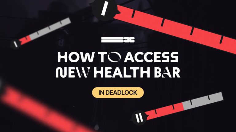How to Access New Health Bar in Deadlock blix gg